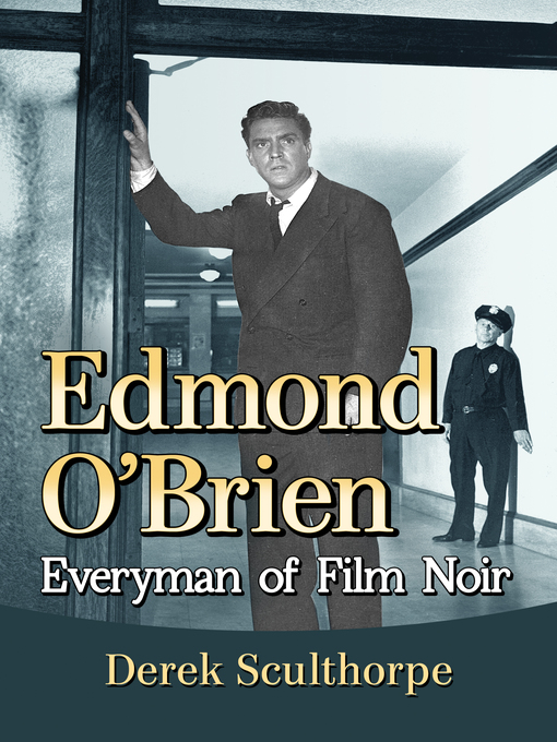 Title details for Edmond O'Brien by Derek Sculthorpe - Available